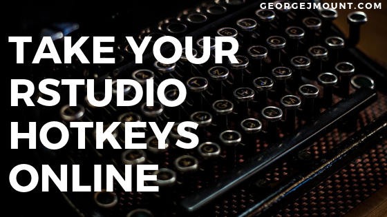 Take Your Rstudio Hotkeys Online With A Text Expander R Bloggers
